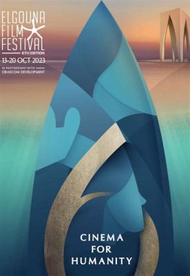  El Festival de Cine de El Gouna: Una celebración del cine árabe en medio del cambio social